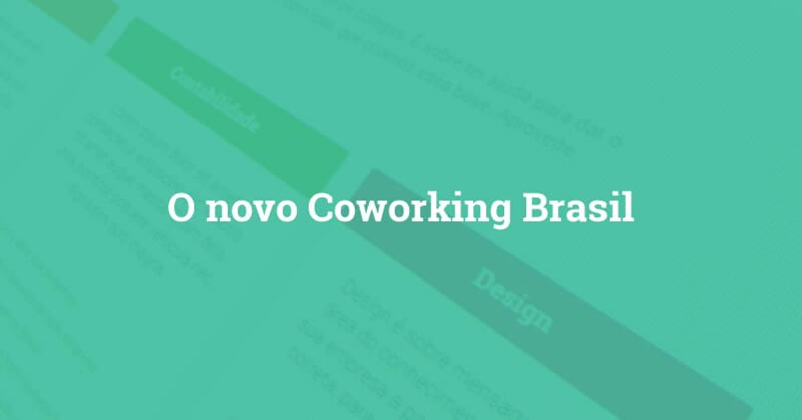 Coworking Brasil - Para onde vamos?