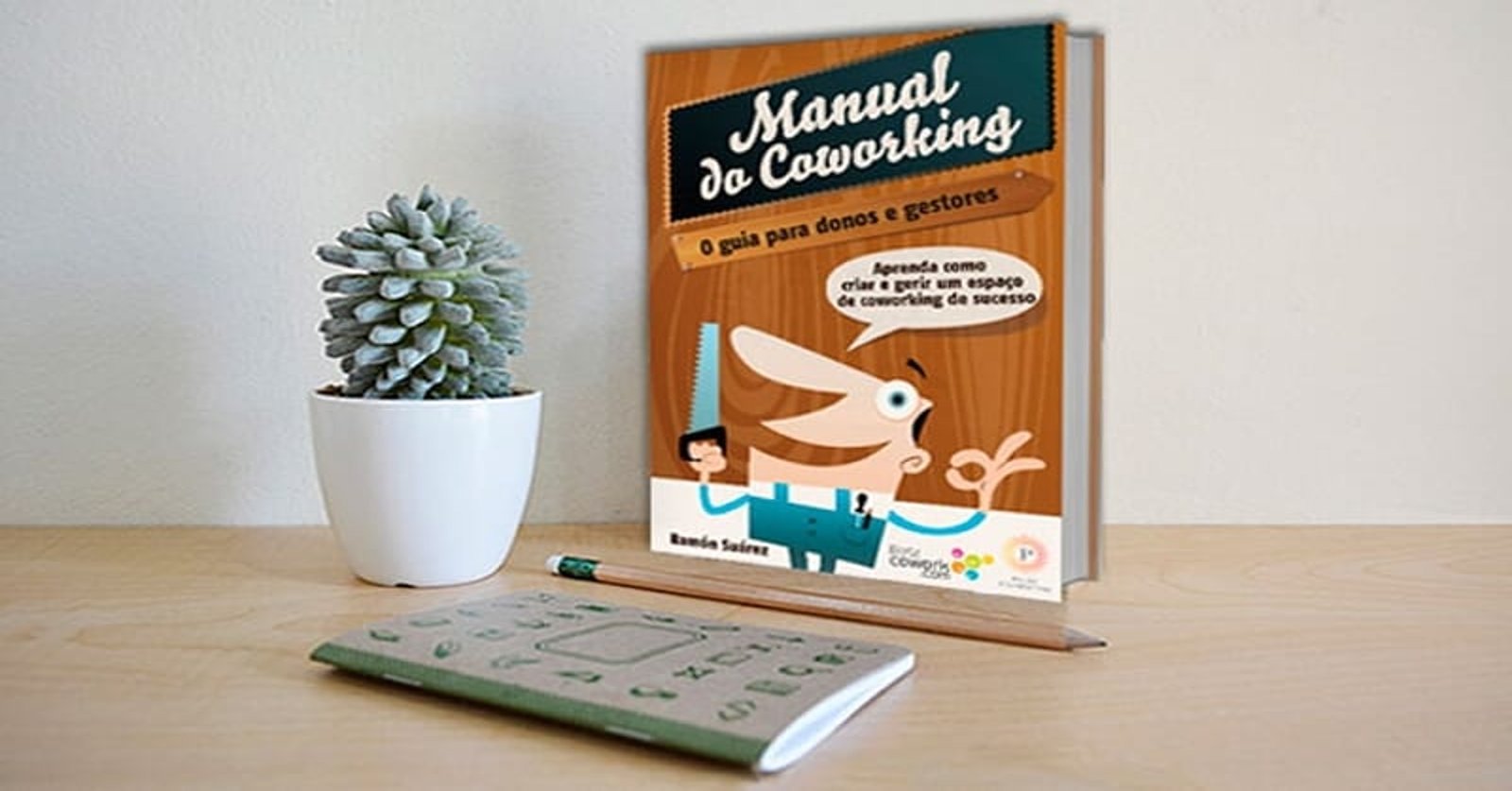Conheça o livro Manual do Coworking e apoie a campanha de tradução