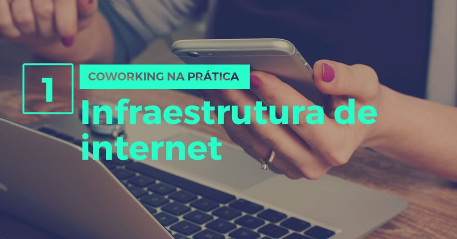 Coworking na prática: infraestrutura de TI