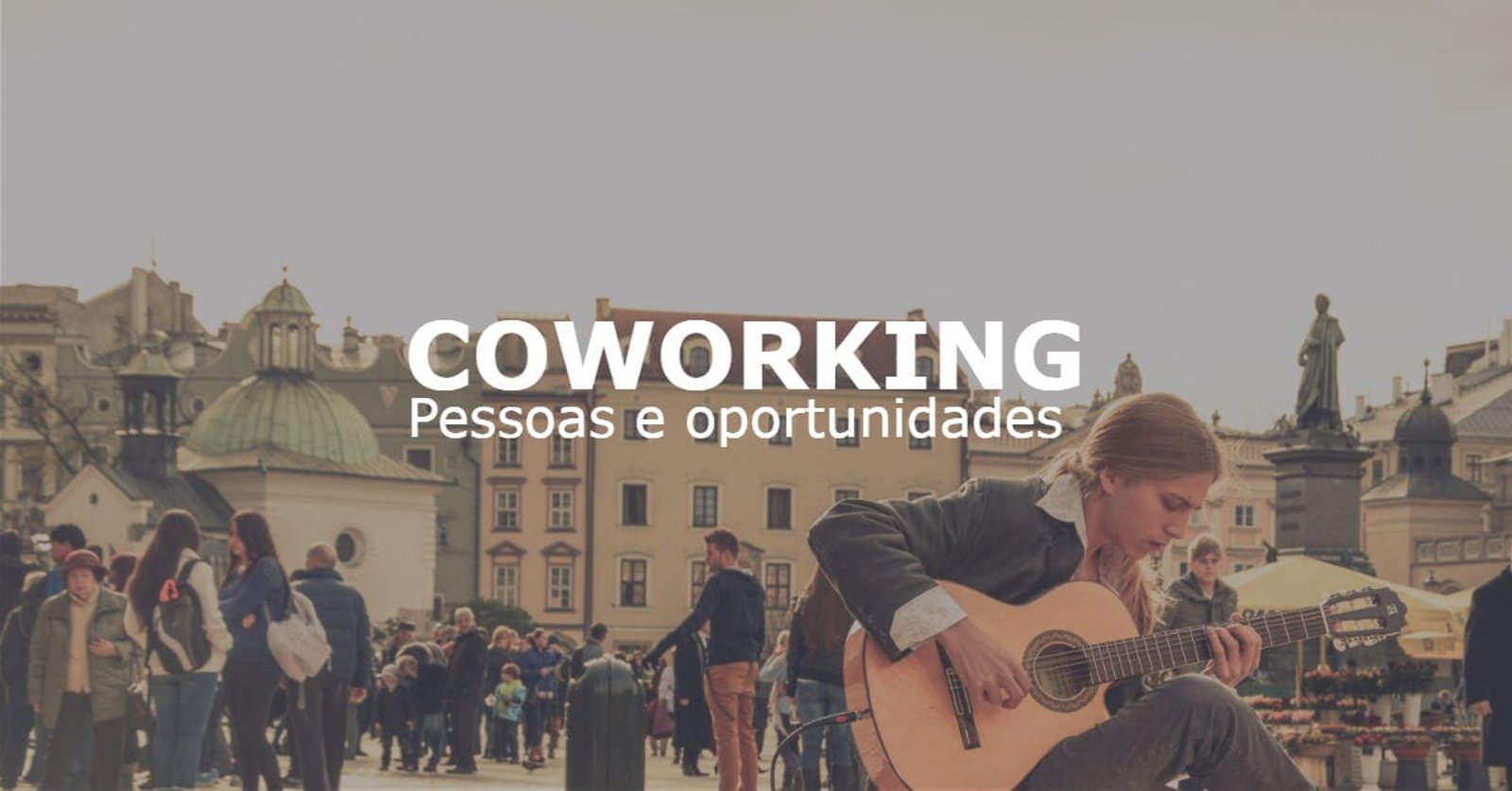 Espaços de coworking: pessoas, diversidade e oportunidades
