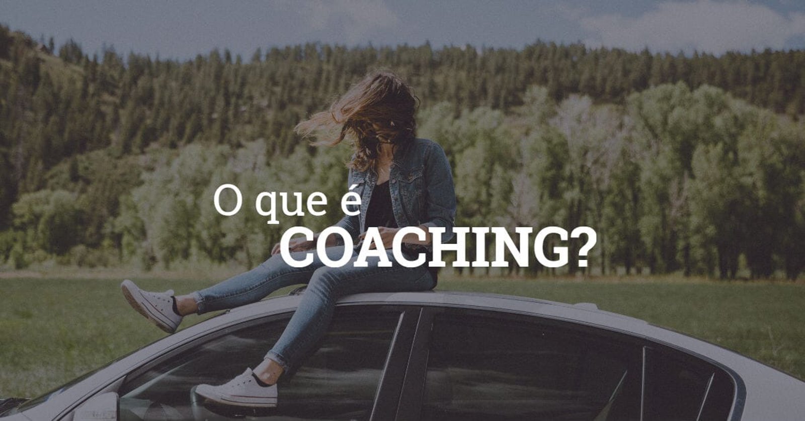 Coaching: o que é e por que está tão em alta?