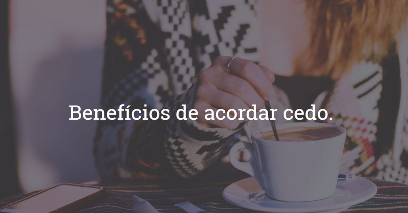 Acordar cedo seria o segredo para o sucesso?