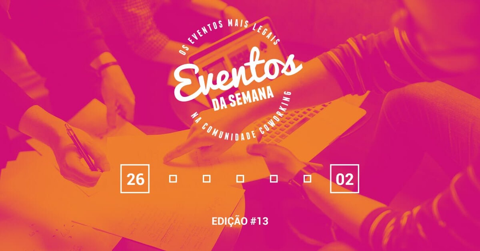 Eventos da semana – 26 de setembro a 02 de outubro