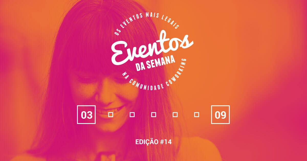 Eventos da semana - 03 a 09 de outubro