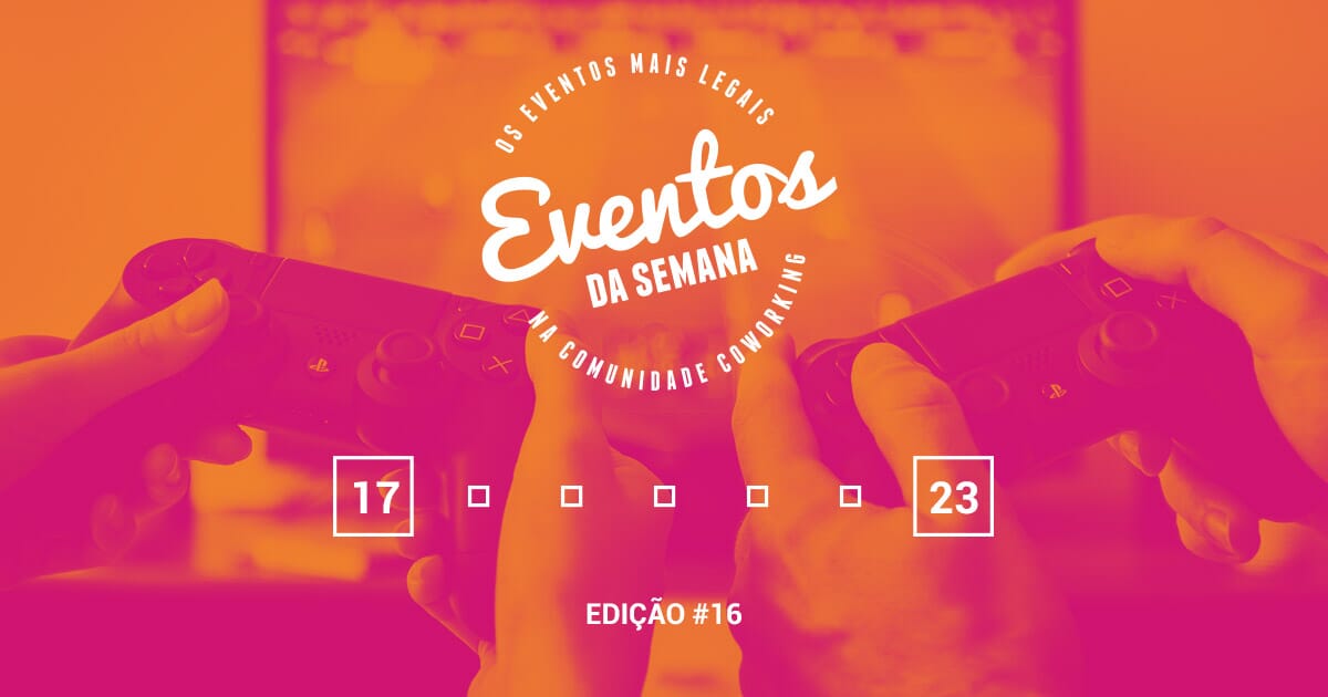 Eventos da semana - 17 a 23 de outubro