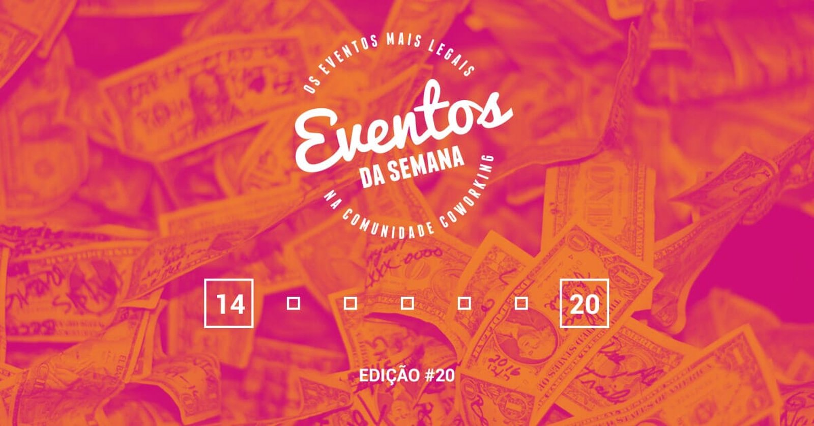 Eventos da semana - 14 a 20 de novembro