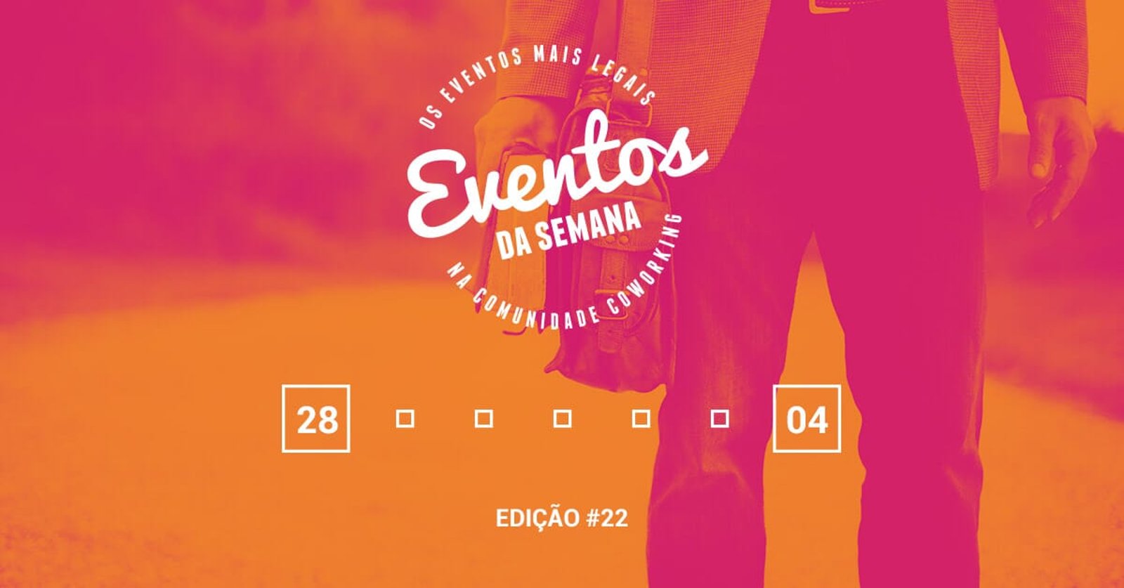 Eventos da semana - 28 de novembro a 4 de dezembro