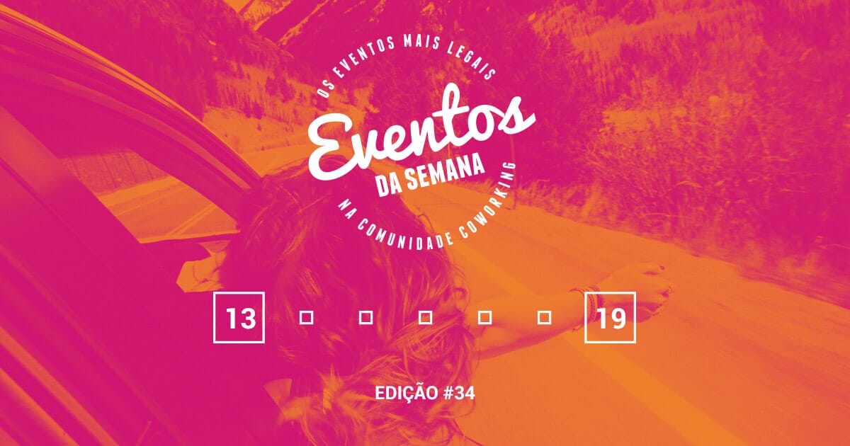 Eventos da semana - 13 a 19 de março