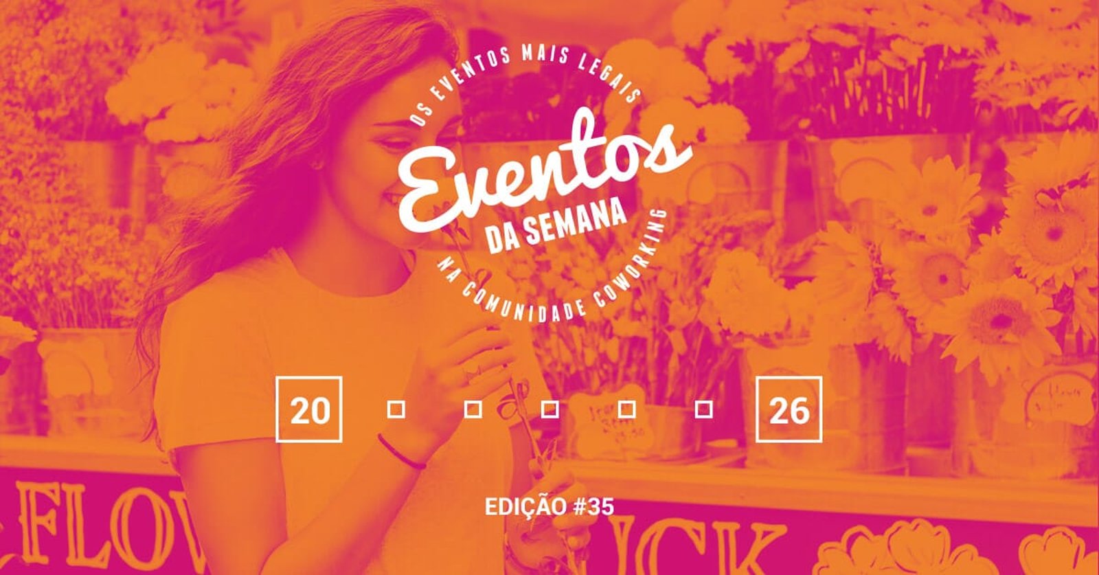 Eventos da semana - 20 a 26 de março