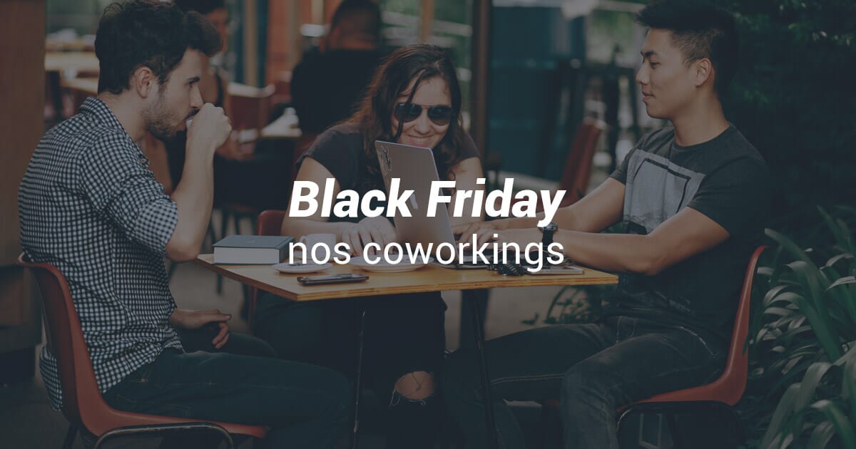 Black Friday nos coworkings: espia os descontos desse ano!