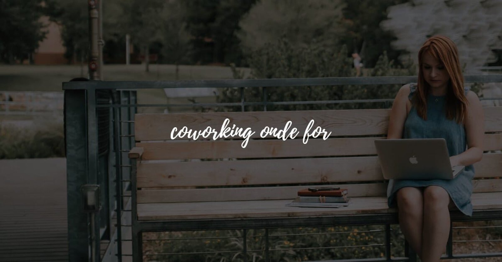 Coworking everywhere