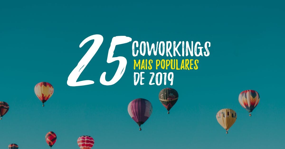 Top 25 espaços mais populares no Coworking Brasil | 2020