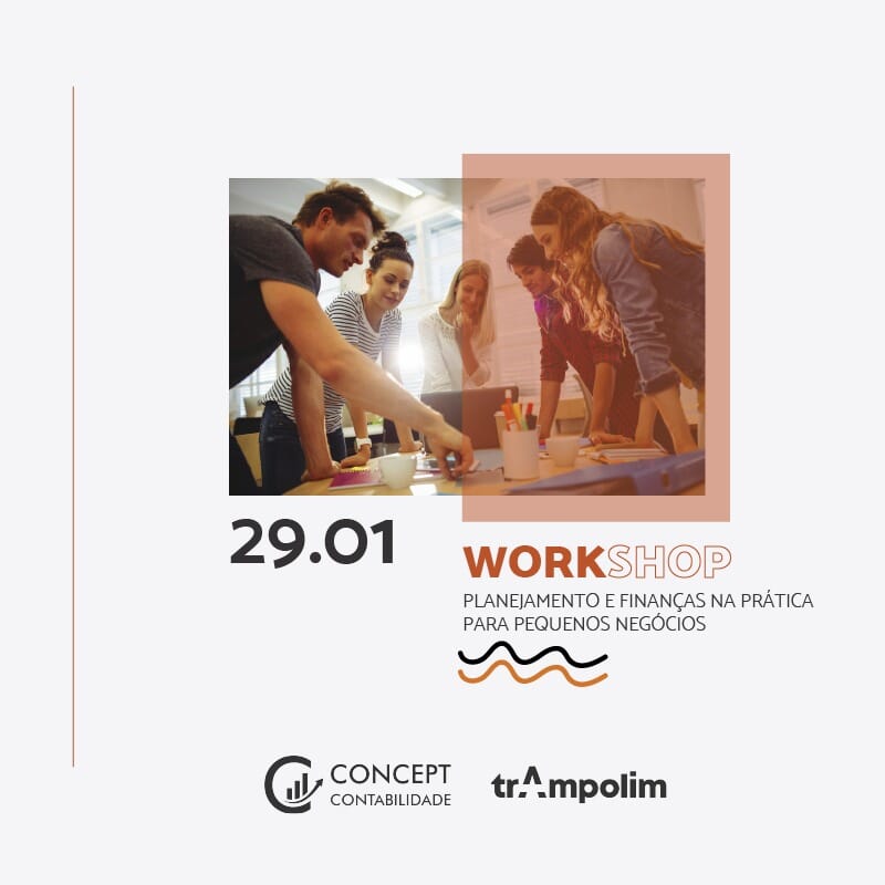 WORKSHOP: Planejamento e finanças na prática para pequenos negócios - 2ª edição