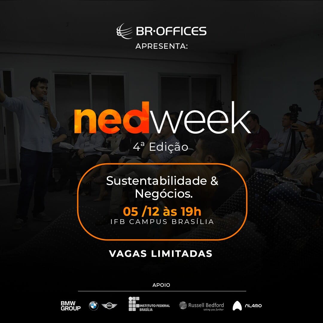 Nedweek - 4° edição | Tema: Sustentabilidade e Negócios