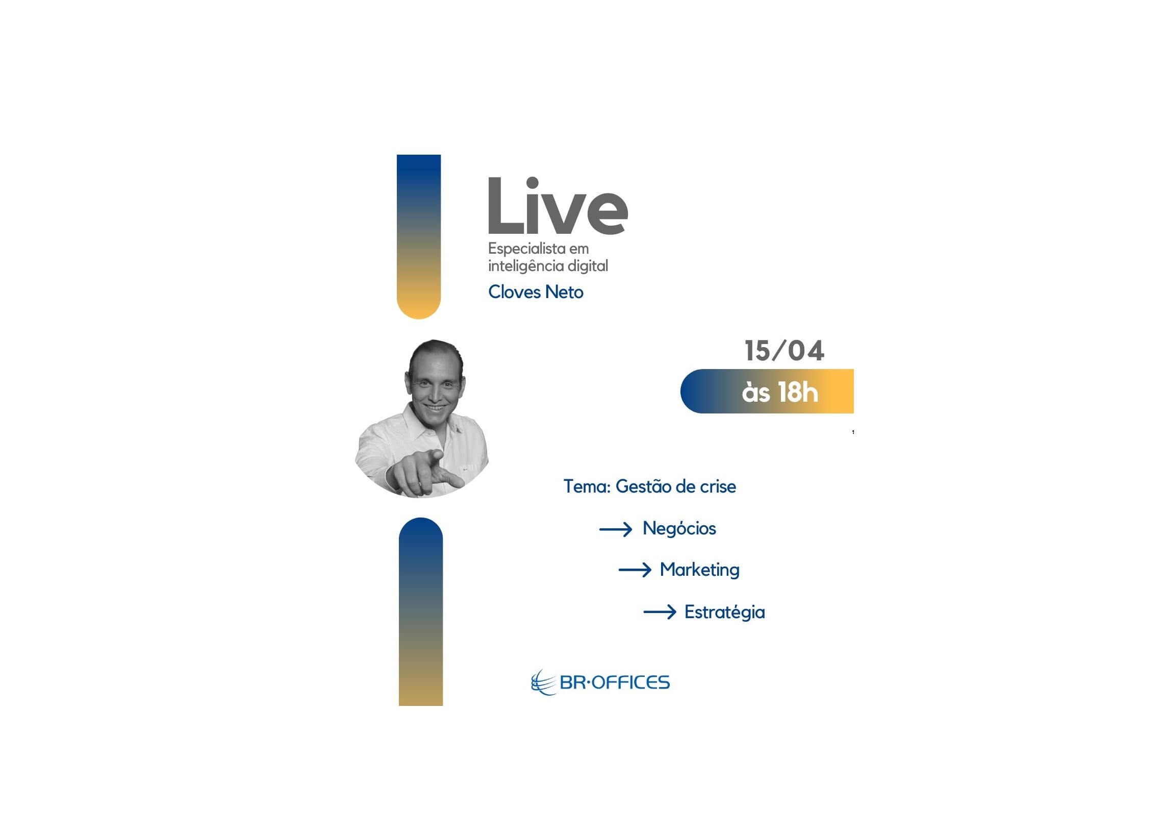 LIVE BR.OFFICES sobre: Gestão de Crise