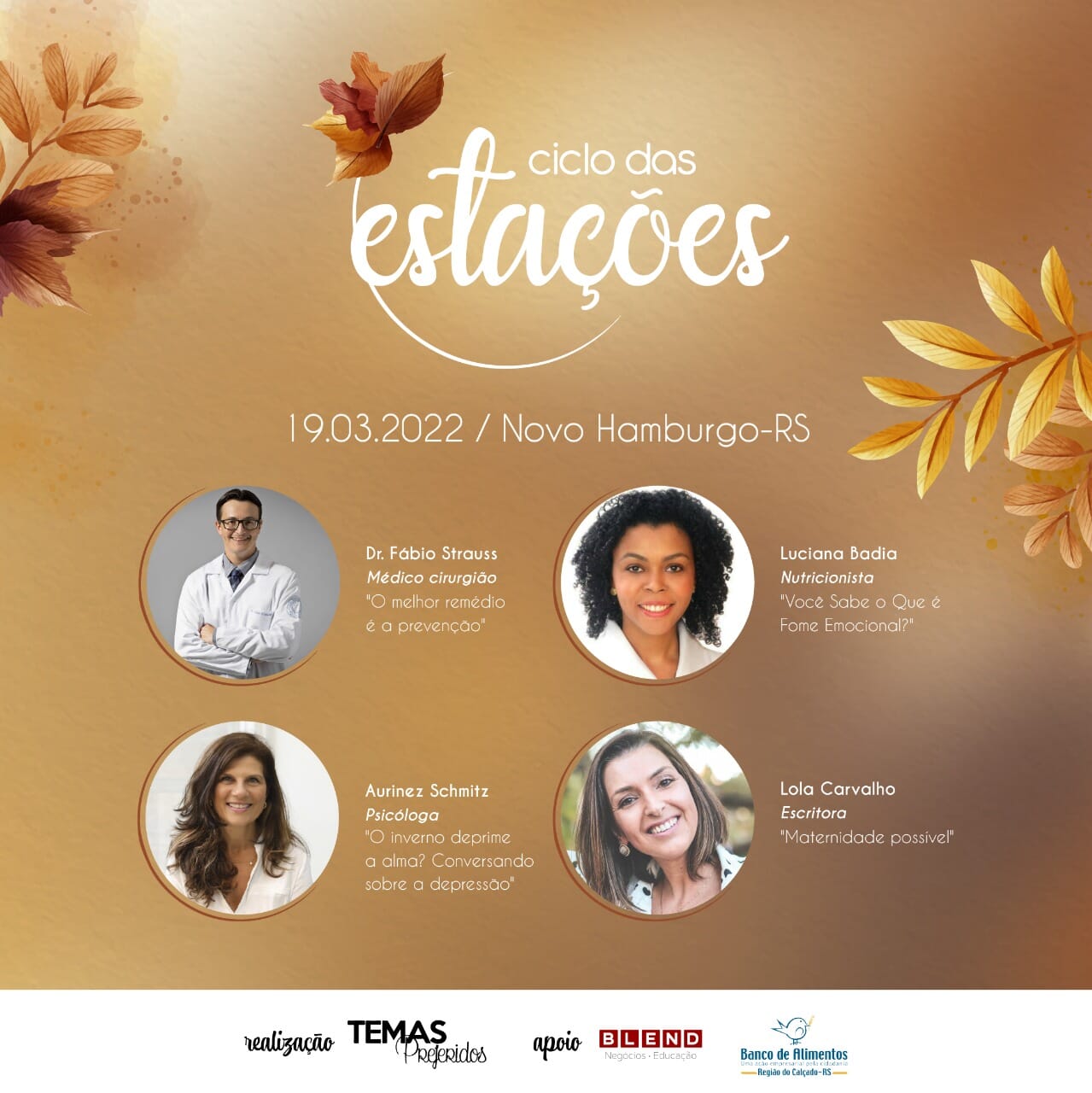 Ciclo das Estações Outono-Inverno/2022
