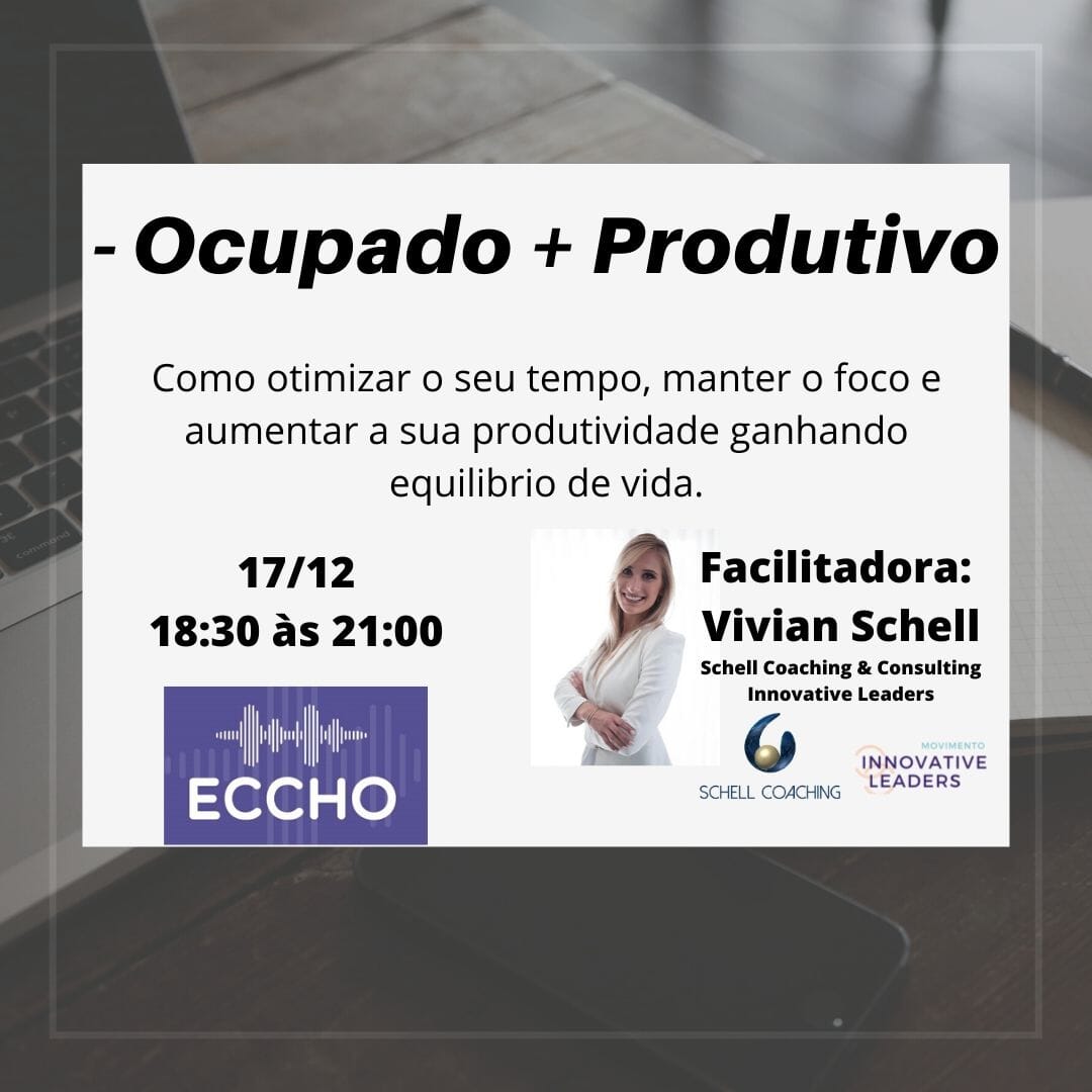 - Ocupado + Produtivo