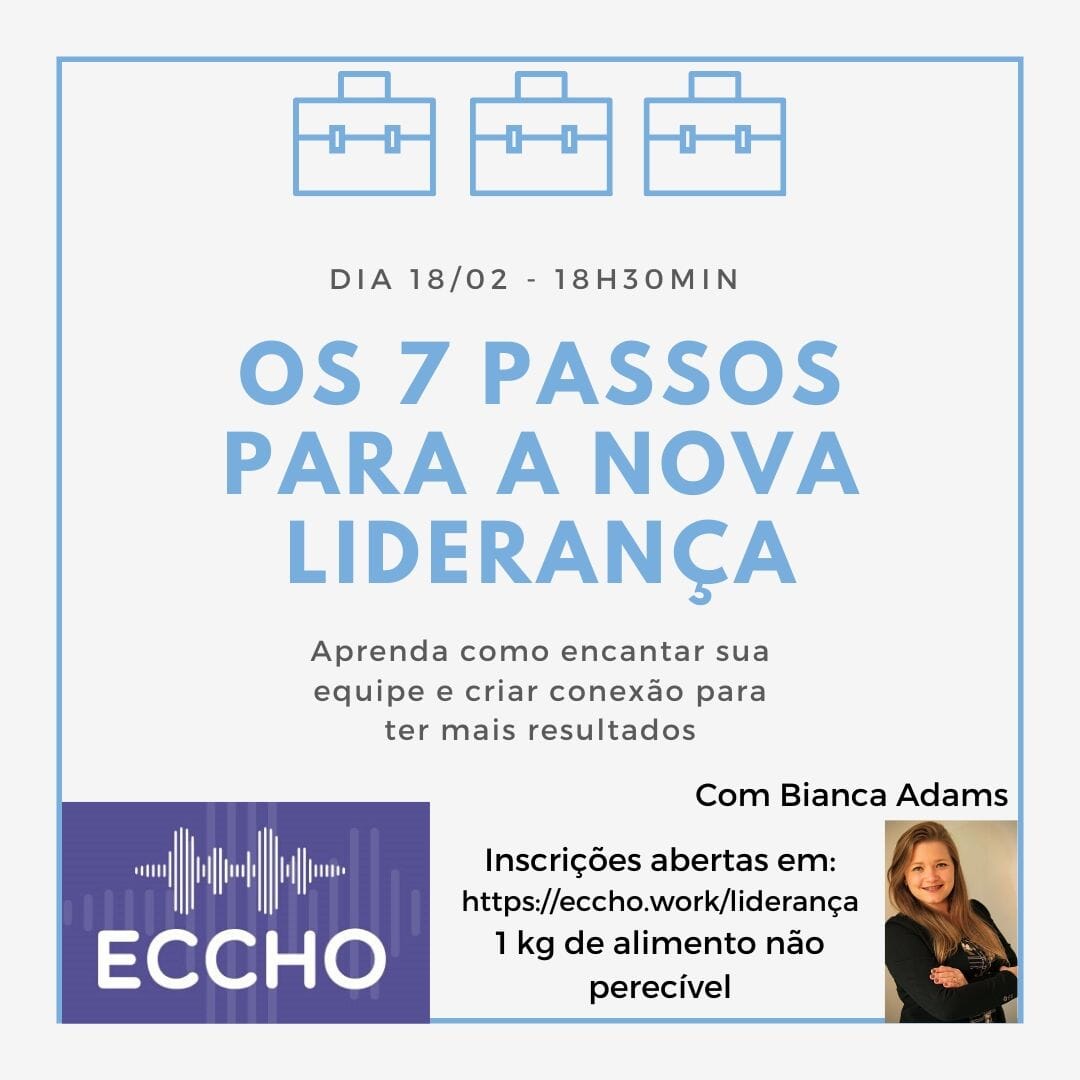 Os 7 Passos Para a Nova Liderança